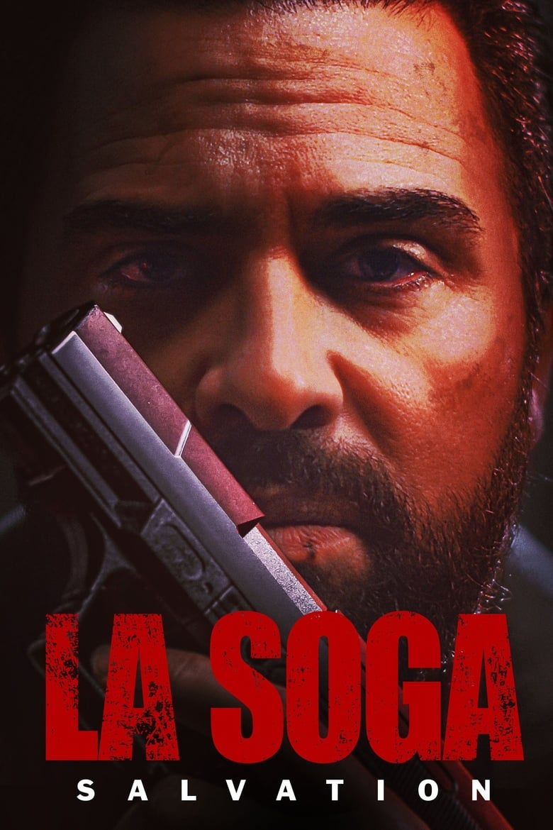 فيلم La Soga: Salvation 2022 مترجم
