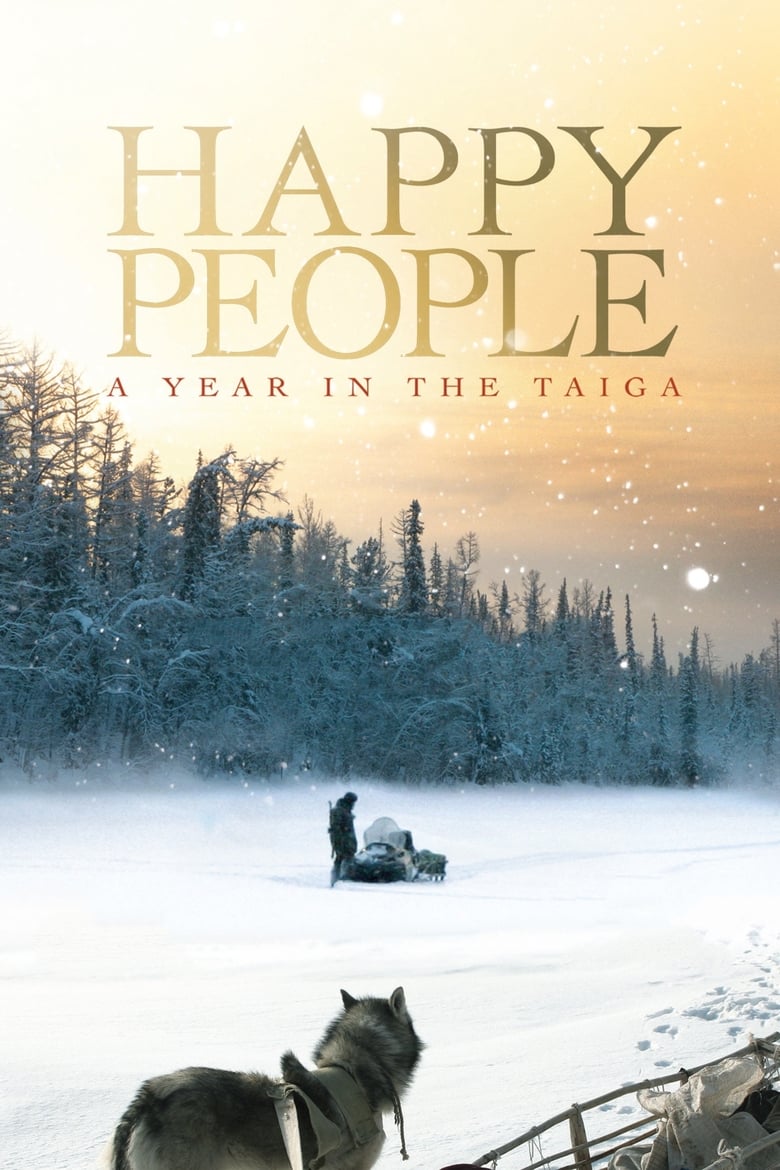 فيلم Happy People: A Year in the Taiga 2010 مترجم