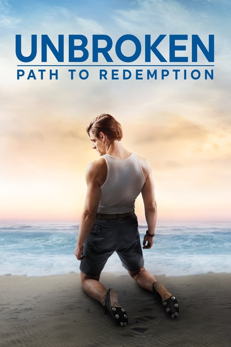 فيلم Unbroken: Path to Redemption 2018 مترجم