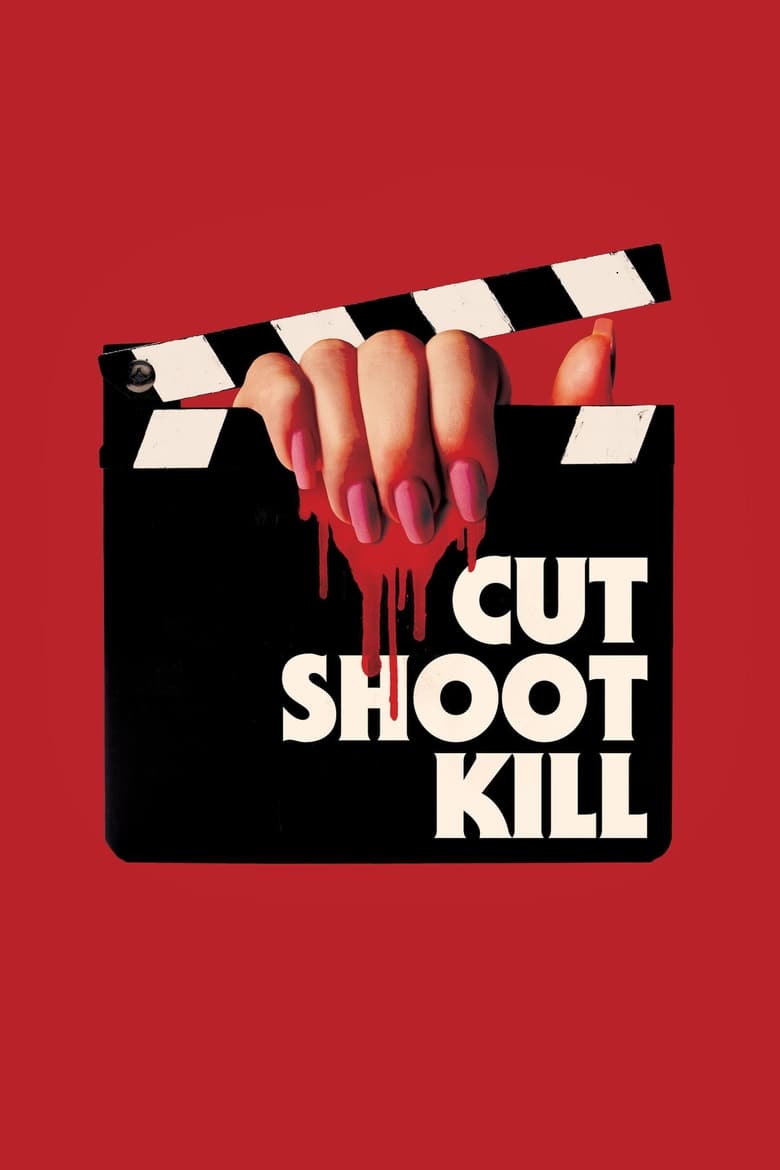 فيلم Cut Shoot Kill 2017 مترجم