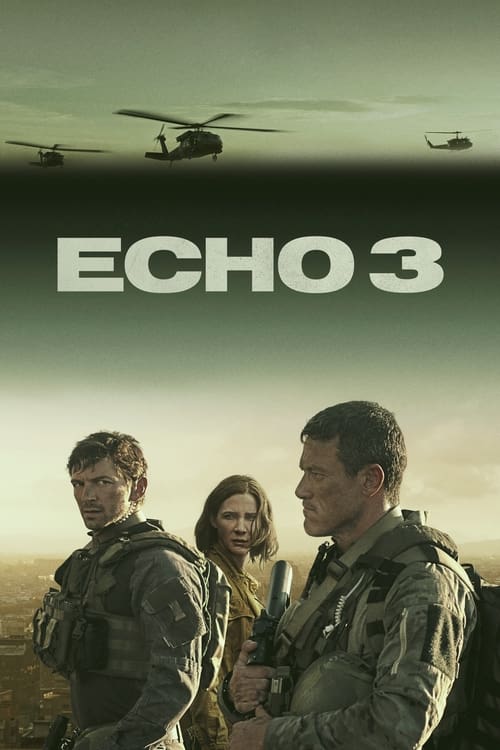 مسلسل Echo 3 الموسم الاول مترجم