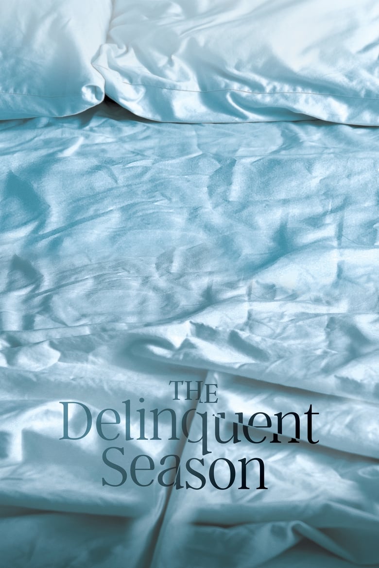 فيلم The Delinquent Season 2018 مترجم
