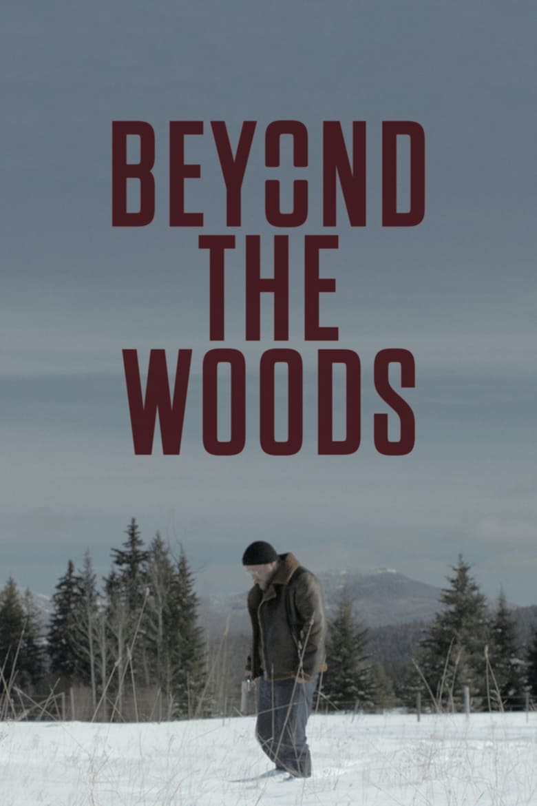 فيلم Beyond The Woods 2019 مترجم