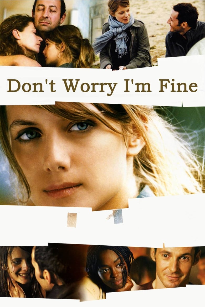 فيلم Don’t Worry, I’m Fine 2006 مترجم