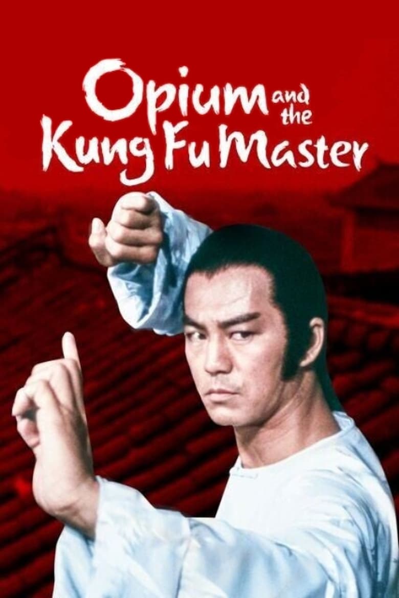 فيلم Opium and the Kung Fu Master 1984 مترجم