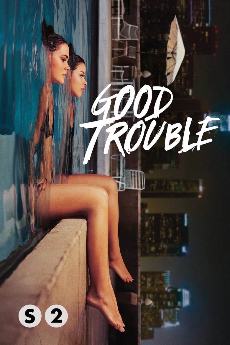مسلسل Good Trouble الموسم الثاني الحلقة 01 مترجمة