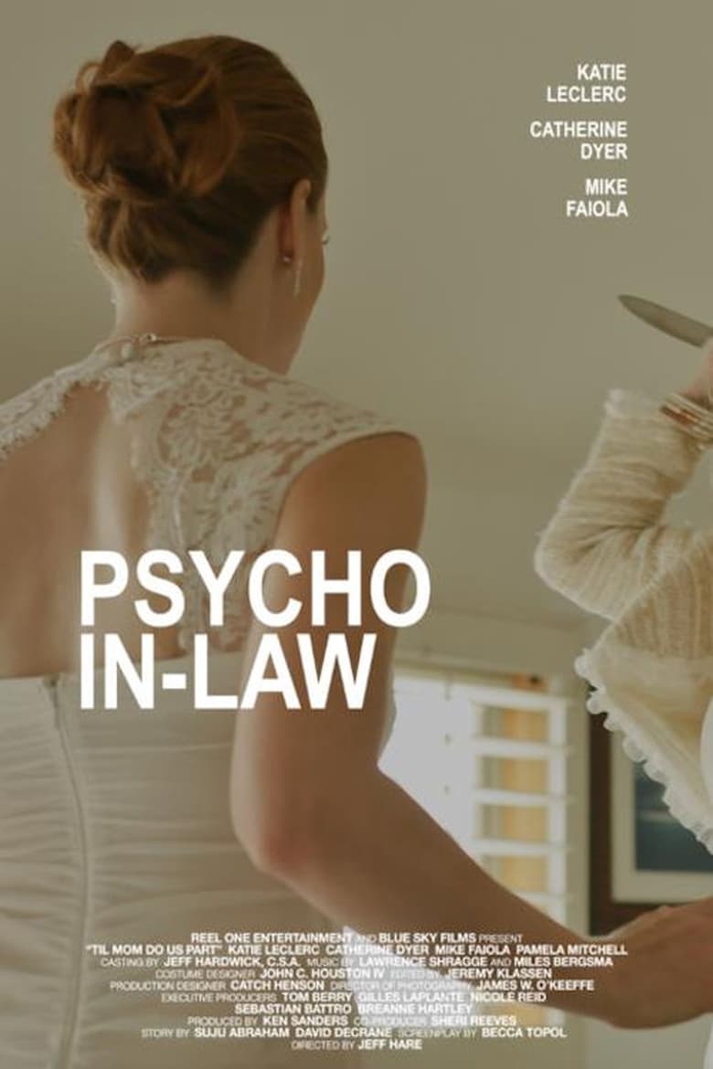 فيلم Psycho In-Law 2017 مترجم