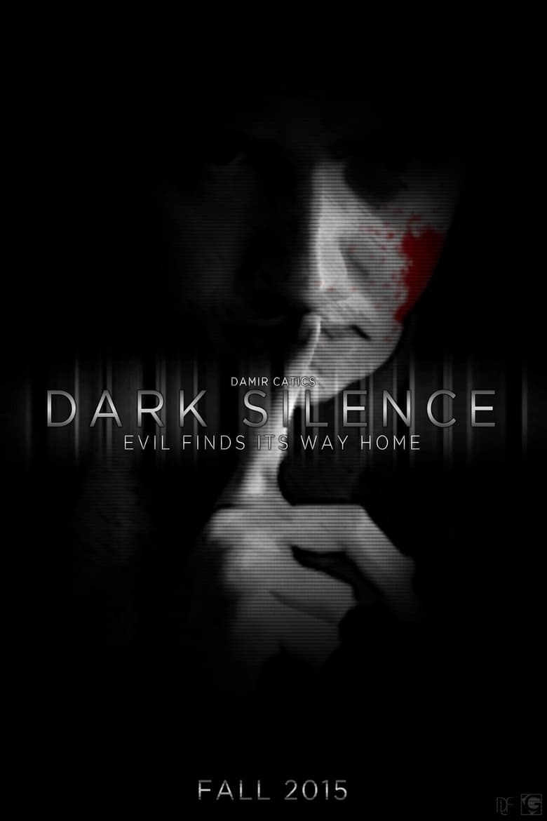فيلم Dark Silence 2016 مترجم