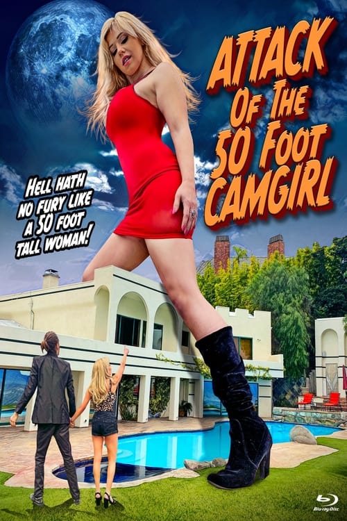 فيلم Attack of the 50 Foot Camgirl 2022 مترجم