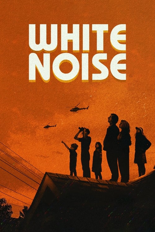 فيلم White Noise 2022 مترجم