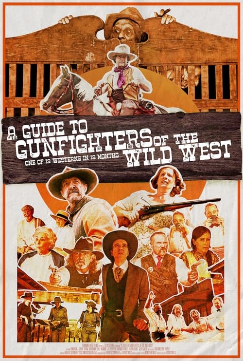فيلم A Guide to Gunfighters of the Wild West 2021 مترجم