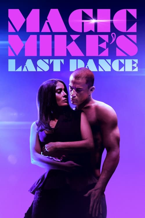 فيلم Magic Mike’s Last Dance 2023 مترجم