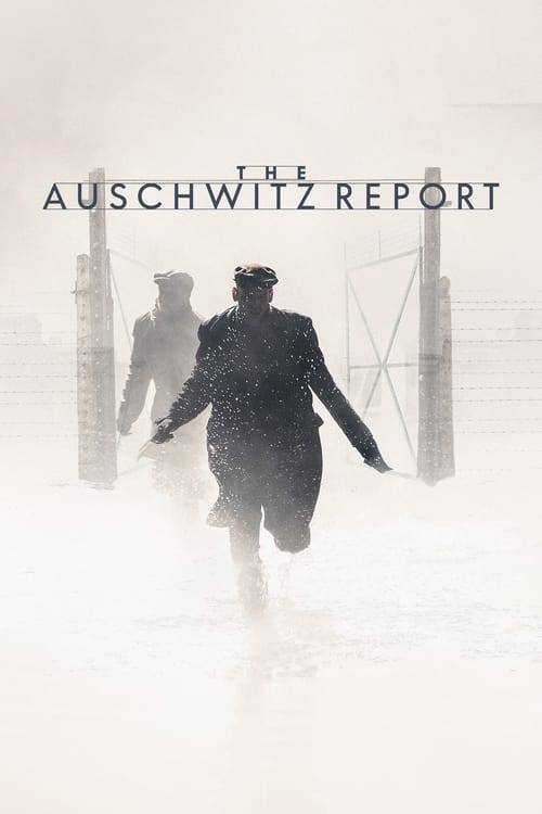 فيلم The Auschwitz Report 2021 مترجم