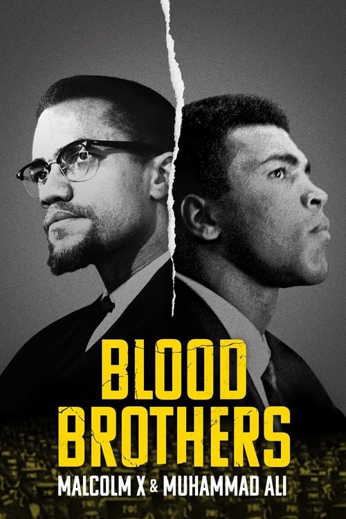 فيلم Blood Brothers: Malcolm X & Muhammad Ali 2021 مترجم