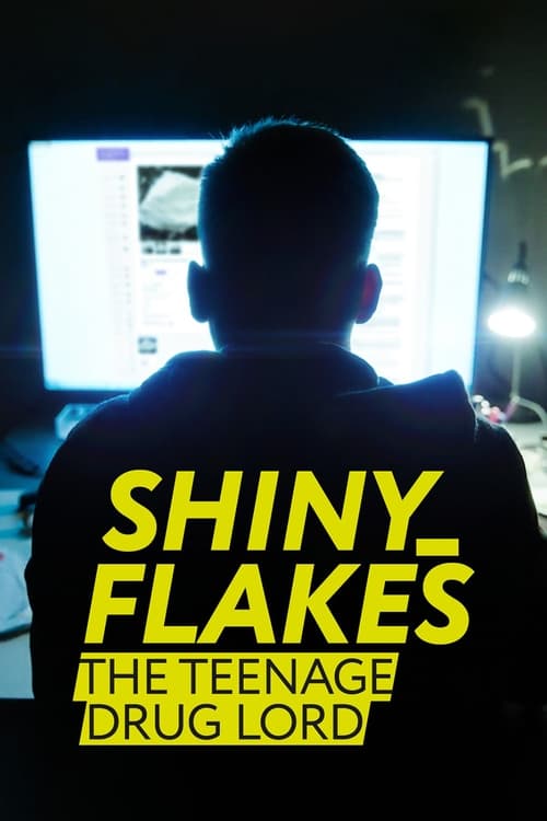 فيلم Shiny_Flakes: The Teenage Drug Lord 2021 مترجم