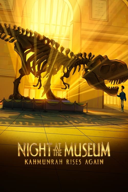 فيلم Night at the Museum: Kahmunrah Rises Again 2022 مترجم