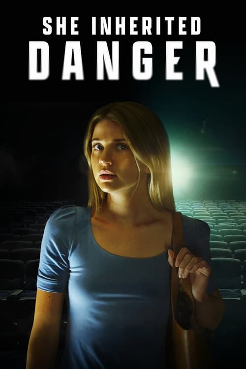 فيلم She Inherited Danger 2023 مترجم