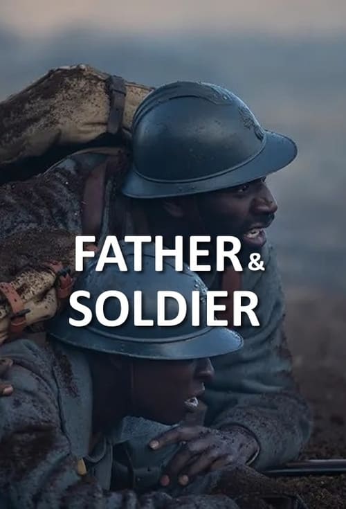 فيلم Father & Soldier 2023 مترجم