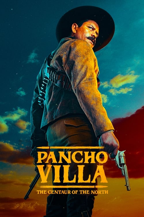 مسلسل Pancho Villa: The Centaur of the North الموسم الاول الحلقة 03 مترجمة