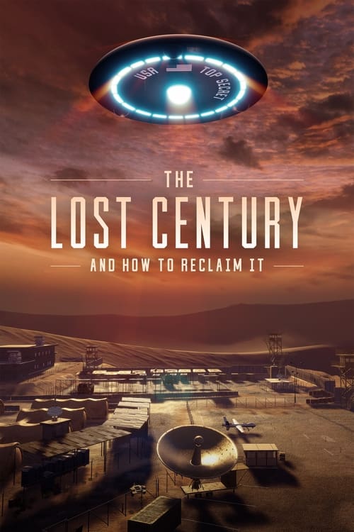 فيلم The Lost Century: And How to Reclaim It 2023 مترجم