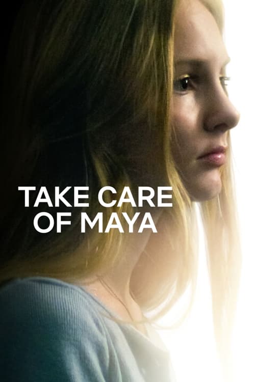 فيلم Take Care of Maya 2023 مترجم