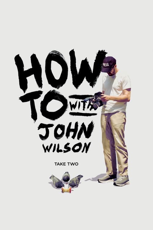 مسلسل How To with John Wilson الموسم الثاني مترجم
