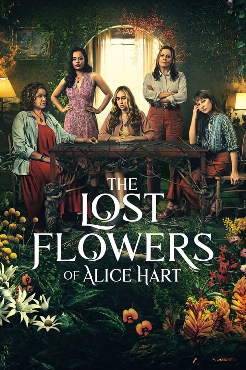 مسلسل The Lost Flowers of Alice Hart الموسم الاول مترجم