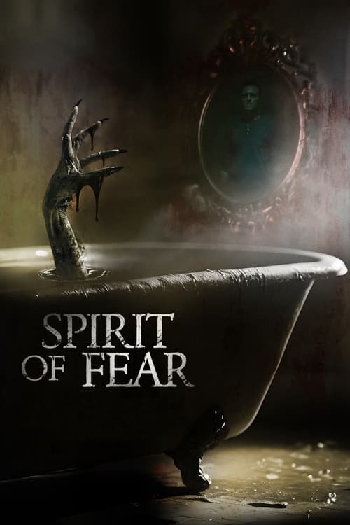 فيلم Spirit of Fear 2023 مترجم
