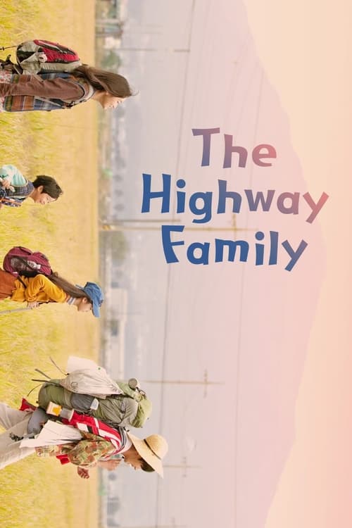 فيلم The Highway Family 2022 مترجم