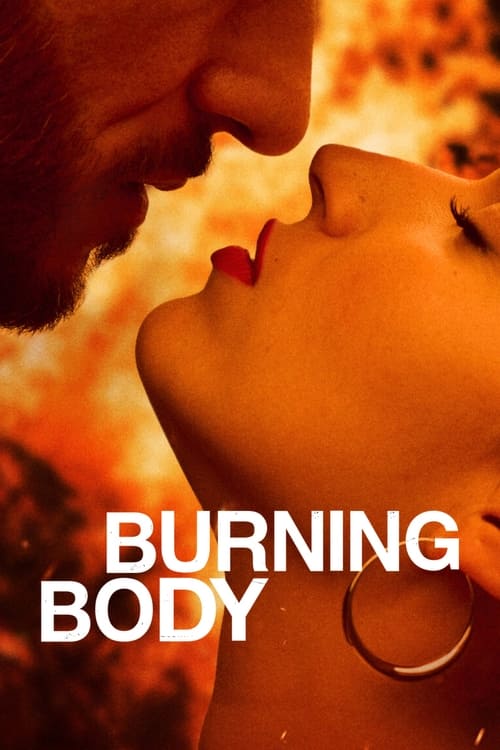 مسلسل Burning Body الموسم الاول مترجم