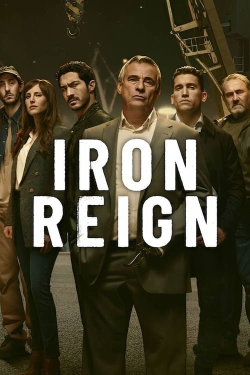 مسلسل Iron Reign مترجم
