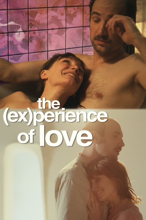 فيلم The (Ex)perience of Love 2023 مترجم
