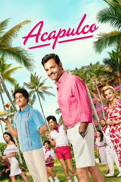 مسلسل Acapulco الموسم الثالث مترجم