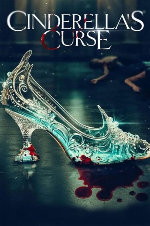 فيلم Cinderella’s Curse 2024 مترجم