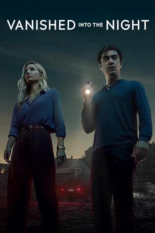 فيلم Vanished into the Night 2024 مترجم