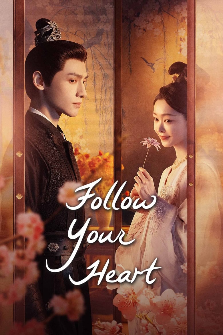 مسلسل Follow Your Heart مترجم