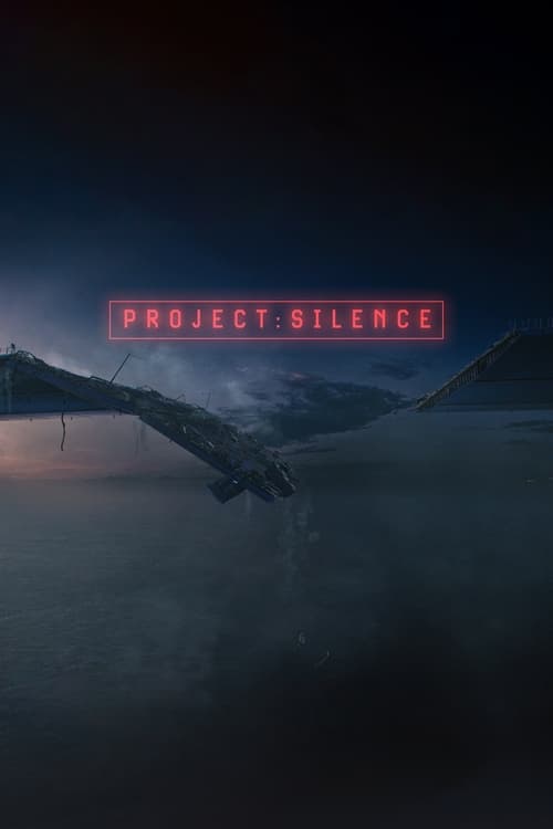 فيلم Project Silence 2024 مترجم