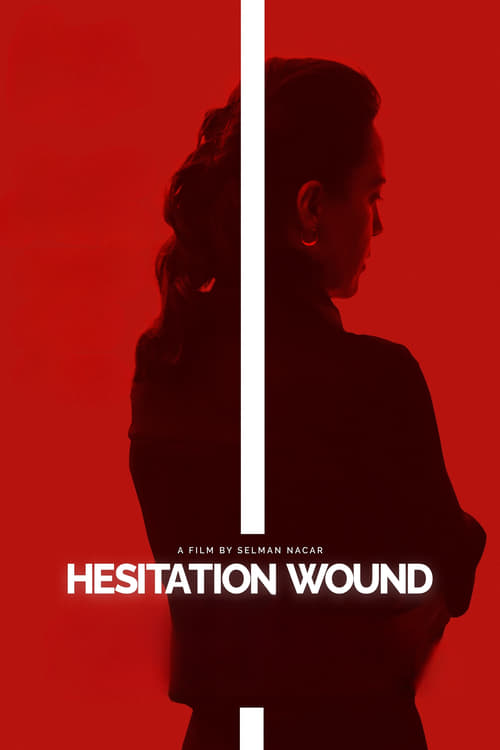 فيلم Hesitation Wound 2024 مترجم